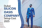 Dubai Silicon Oasis Company Setup Cost 2025